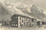 74 Haute Savoie / CPA FRANCE 74 "Chamonix,Mont Blanc, Hôtel Bellevue"