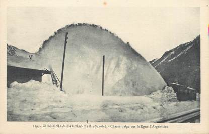 / CPA FRANCE 74 "Chamonix Mont Blanc, chasse neige sur la ligne d'Argentière"