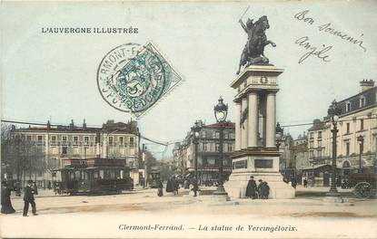 CPA FRANCE 63 "Clermont Ferrand, la statue de Vercingétorix, l'Auvergne illustrée"