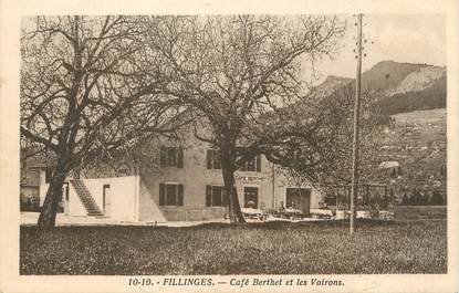 / CPA FRANCE 74 "Fillinges, café Berthet et les Voirons"