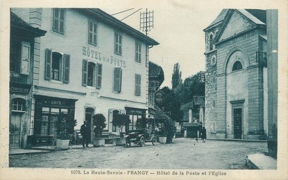 / CPA FRANCE 74 "Frangy, hôtel de la poste et l'église "