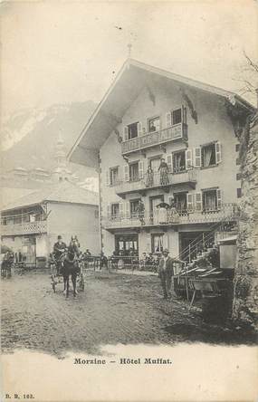 / CPA FRANCE 74 "Morzine, hôtel Muffat"