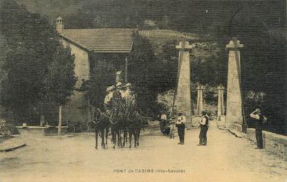 / CPA FRANCE 74 "Pont de l'Abime"