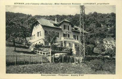 / CPA FRANCE 74 "Sevrier près d'Annecy, hôtel restaurant Robinson"