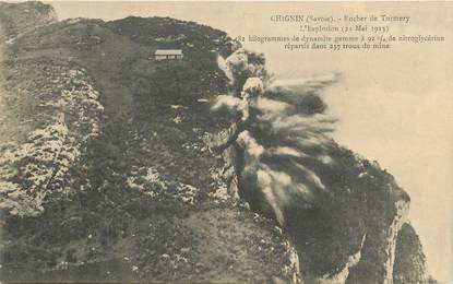 CPA FRANCE 73 "Chignin, Rocher de Tormery, l'Explosion, 1913"