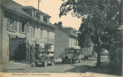 CPA FRANCE 73 "Rte de Chambéry aux Echelles, Cognin, Hotel des Postes, arrêt de l'Autobus"