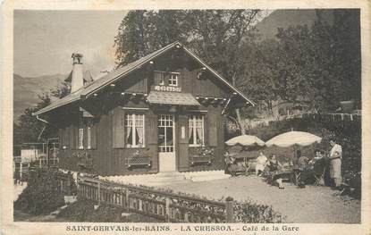 / CPA FRANCE 74 "Saint Gervais Les Bains, La Cressoa, café de la gare"