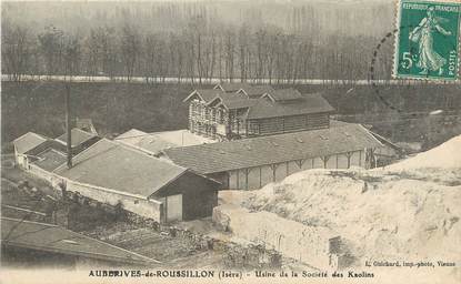 / CPA FRANCE 38 "Auberives de Roussillon, usine de la Société des Kaolins"