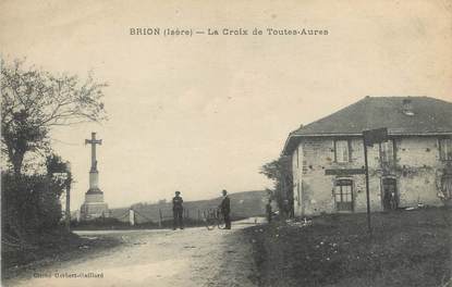 / CPA FRANCE 38 "Brion, la croix de toutes Aures"