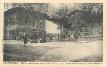 / CPA FRANCE 38 "Beaurepaire, maisons qui doivent être démolies en 1931"