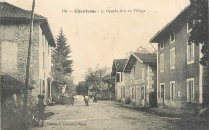 / CPA FRANCE 38 "Chantesse, la grande rue du village"