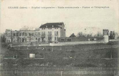 / CPA FRANCE 38 "Chasse, hôpital temporaire, école communale"