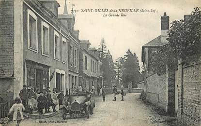 CPA FRANCE 76 "Saint Gilles de la Neuville, la Grande rue"