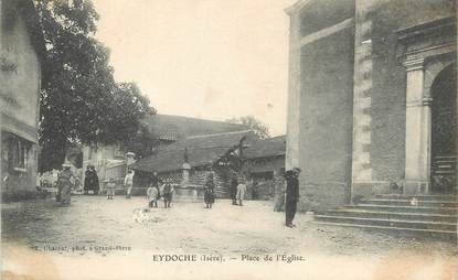 / CPA FRANCE 38 "Eydoche, place de l'église"