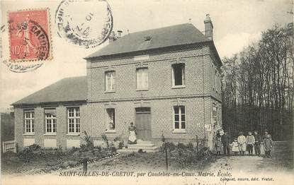 CPA FRANCE 76 "Saint Gilles de Cretot par Caudebec en Caux"