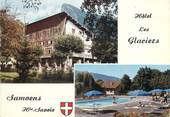 74 Haute Savoie / CPSM FRANCE 74 "Samoëns, hôtel Les Glaciers"