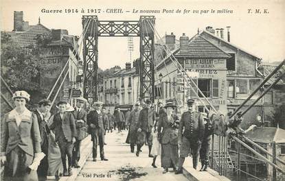 CPA FRANCE 60 "Creil, le nouveau pont de fer "