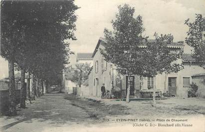 / CPA FRANCE 38 "Eyzin Pinet, place de Chaumont"