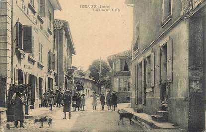 / CPA FRANCE 38 "Izeaux, la grande rue"