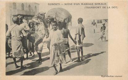 CPA DJIBOUTI "Scène d'un mariage somalis, transport de la dot"