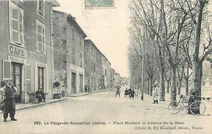 / CPA FRANCE 38 "Le Péage du Roussillon, place Morand et av de la gare"