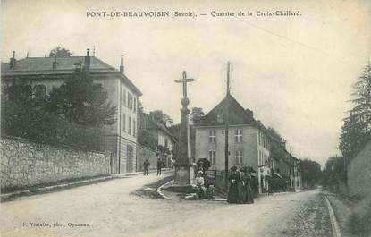 / CPA FRANCE 38 "Pont de Beauvoisin, quartier de la Croix Challard"