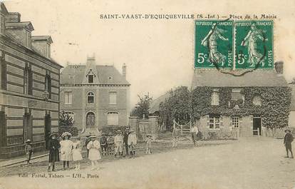 CPA FRANCE 76 "Saint Vaast d'Equiqueville, Place de la Mairie"