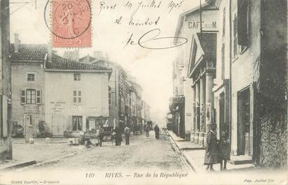 / CPA FRANCE 38 "Rives, rue de la  République"