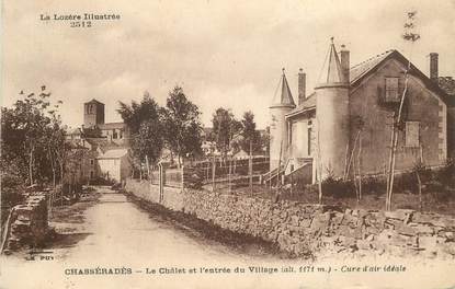 .CPA  FRANCE  48 "Chasséradès,  le Châlet et  l'entrée du village"