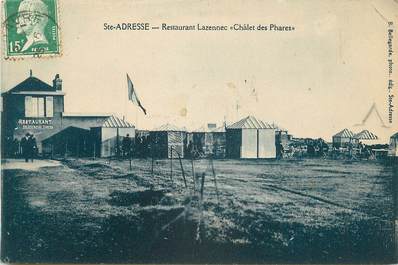 CPA FRANCE 76 "Le Havre Sainte Adresse, Restaurant Lazennec,  Chalet des Phares"