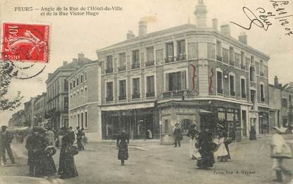 .CPA FRANCE 42 '"Feurs, Angle de la Rue de l'Hôtel de Ville et Rue Victor Hugo"