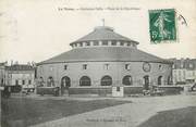 72 Sarthe CPA FRANCE 72 "Le Mans, ancienne Halle, la place de la République"