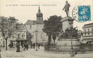 72 Sarthe CPA FRANCE 72 "Le Mans, Place de la République, Statue de Chanzy"