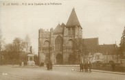 72 Sarthe CPA FRANCE 72 "Le Mans, Notre Dame de la Couture et la Préfecture"