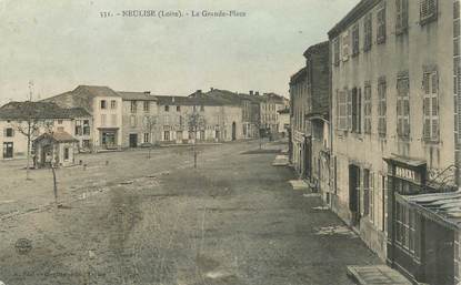 .CPA FRANCE 42 "Neulise, La Grande Place"