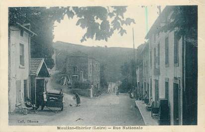 .CPA FRANCE 42 "Moulins Chérier, Rue nationale"