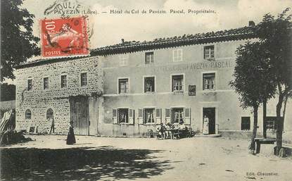 .CPA FRANCE 42 "Pavézin, Hôtel du Col de Pavézin"