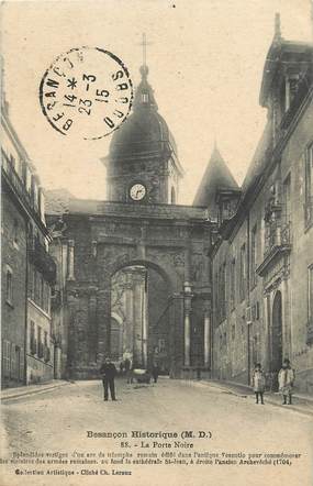 CPA FRANCE 25 "Besançon historique, la Porte Noire"