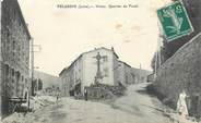 42 Loire .CPA FRANCE 42 "Pélussin, Virieu Quartier du Fossé"