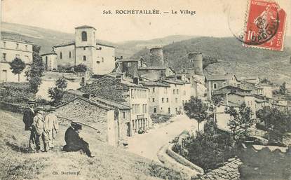 .CPA  FRANCE 42 "Rochetaillée, Le village "