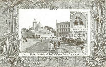 CPA ALGERIE "Alger, la Mosquée El Djedid et le Palais Consulaire" / AQUA PHOTO