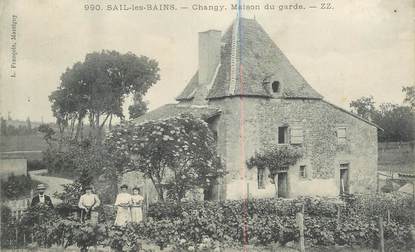 .CPA  FRANCE 42 " Sail les Bains, Changy, Maison du garde"