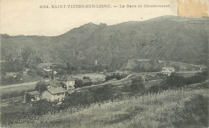 .CPA  FRANCE 42 " Saint Victor sur Loire, La Gare et Chamousset"