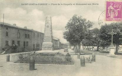 .CPA  FRANCE 42 " Saint Just la Pendue, Place de la Chapelle et monument aux morts"