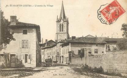 .CPA FRANCE 42 "St Martin Lestra, L'ent'rée du village"