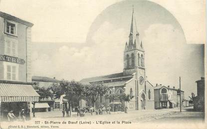 .CPA FRANCE 42 "St Pierre de Boeuf, L'église et la place"