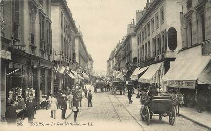 CPA FRANCE 37 "Tours, la Rue Narionale"