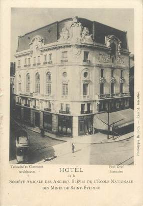 .CPA  FRANCE 42 "St Etienne, Hôtel de la Société Amicale des Anciens Elèves de l'Ecole Nationale des Mines"