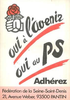 / CPSM FRANCE 93 "Pantin, parti socialiste "