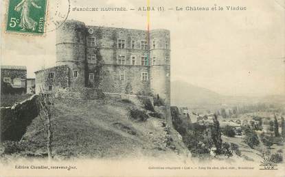 .CPA  FRANCE 07 "Alba, Le Château et le viaduc"